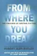Audiobook From Where you Dream: The Process of Writing Fiction author Robert Olen Butler
