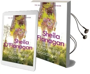 My Favourite Goodbye Audiobook download free by Sheila O'Flanagan