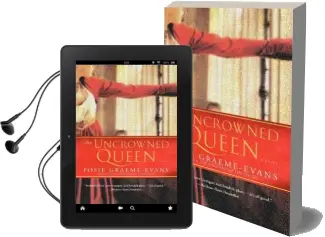 The Uncrowned Queen Audiobook download free by Posie Graeme Evans