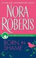 Audiobook Born in Shame author Nora Roberts