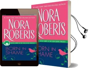 Born in Shame Audiobook download free by Nora Roberts