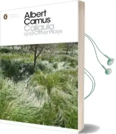 Caligula and Other Plays Audiobook download free by Albert Camus