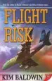 Audiobook Flight Risk author Kim Baldwin