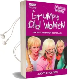 Grumpy old Women Audiobook download free by Judith Holder