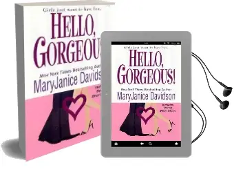 Hello Gorgeous! Audiobook download free by Maryjanice Davidson