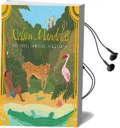 Nelson Mandela'S Favorite African Folktales Audiobook download free by Nelson Mandela