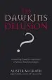 Audiobook The Dawkins Delusion? author Alister Mcgrath