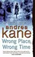 Audiobook Wrong Place, Wrong Time author Andrea Kane