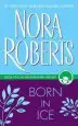 Audiobook Born in ice author Nora Roberts