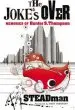 Audiobook The Joke'S Over: Memories of Hunter s. Thompson author Ralph Steadman