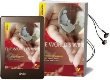 The World'S Wife: York Notes Advanced Audiobook download free by Carol Ann Duffy