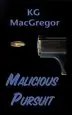 Audiobook Malicious Pursuit author K.G. Macgregor