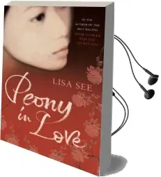 Peony in Love Audiobook download free by Lisa See