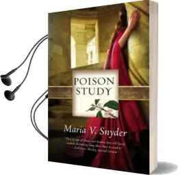 Poison Study Audiobook download free by Maria V. Snyder