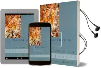 Waterlight: Selected Poems Audiobook download free by Kathleen Jamie
