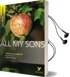 All my Sons: York Notes Advanced Audiobook download free by Arthur Miller