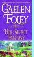 Audiobook Her Secret Fantasy author Gaelen Foley