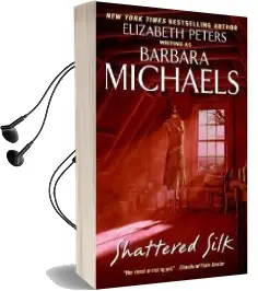Shattered Silk Audiobook download free by Barbara Michaels