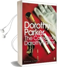 The Collected Dorothy Parker Audiobook download free by Dorothy Parker