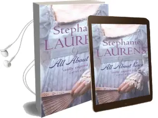 All About Love: Number 6 in Series Audiobook download free by Stephanie Laurens