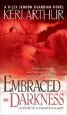 Audiobook Embraced by Darkness author Keri Arthur