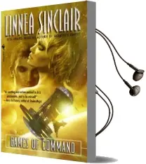 Games of Command Audiobook download free by Linnea Sinclair