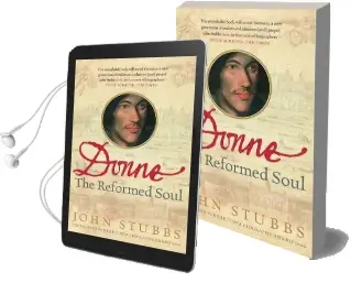 John Donne: The Reformed Soul Audiobook download free by John Stubbs