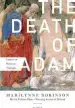 Audiobook The Death of Adam: Essays on Modern Thought author Marilynne Robinson
