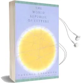 The World Republic of Letters Audiobook download free by Pascale Casanova
