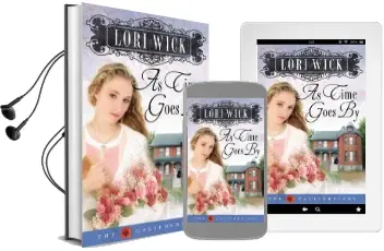 As Time Goes by Audiobook download free by Lori Wick