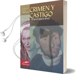 Crimen y Castigo Audiobook download free by Fiodor Dostoievski