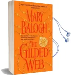 The Gilded web Audiobook download free by Mary Balogh