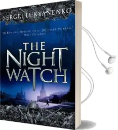The Night Watch: (Night Watch 1) Audiobook download free by Sergei Lukyanenko