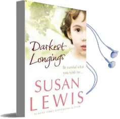 Darkest Longings Audiobook download free by Susan Lewis