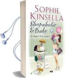 Shopaholic & Baby: (Shopaholic Book 5) Audiobook download free by Sophie Kinsella