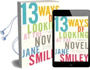 13 Ways of Looking at the Novel Audiobook download free by Jane Smiley