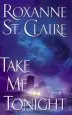 Audiobook Take me Tonight author Roxanne St. Claire