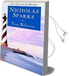 True Believer Audiobook download free by Nicholas Sparks