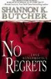 Audiobook No Regrets author Shannon K. Butcher