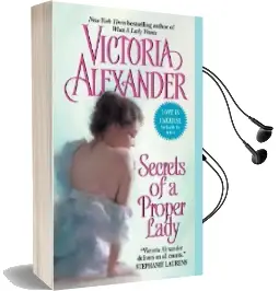 Secrets of a Proper Lady Audiobook download free by Victoria Alexander