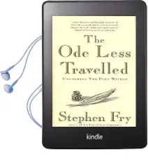 The ode Less Travelled: Unlocking the Poet Within Audiobook download free by Stephen Fry
