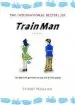 Audiobook Train man author Hitori Nakano