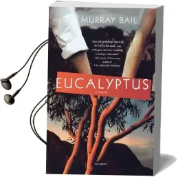 Eucalyptus Audiobook download free by Bail Murray