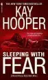 Audiobook Sleeping With Fear: A Bishop/Special Crimes Unit Novel author Kay Hooper