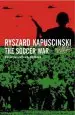 Audiobook Soccer war author Ryszard Kapuscinski