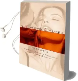Wild, Wicked, & Wanton Audiobook download free by Jaci Burton
