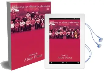 Growing up Asian in Australia Audiobook download free by Alice Pung