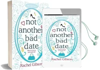 Not Another bad Date: A Deliciously Romantic Rom-Com Audiobook download free by Rachel Gibson