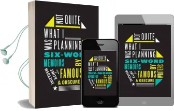 Not Quite What i was Planning Six-Word Memoirs by Writers Famous and Obscure Audiobook download free by Larry Smith