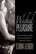 Audiobook Wicked Pleasure: A Bound Hearts Novel author Lora Leigh